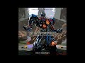 46. 6m67 Dinobots (Transformers: Age of Extinction Custom Complete Score)