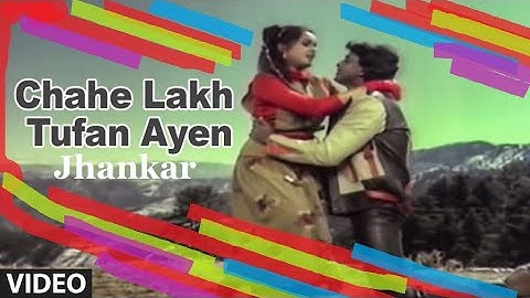 Chahe Lakh Toofan Ayen.Jhankar.Pyar Jhukta Nahin.Mithun Ch, Padmini.Shabbir Kumar & Lata Mangeshkar