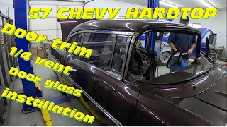 57 CHEVY BELAIR HARDTOP DOOR GLASS VENT WINDOW  AND STAINLESS INSTALLATION