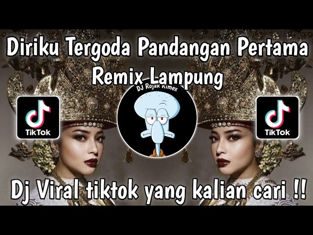 DJ DIRIKU TERGODA PANDANGAN PERTAMA REMIX LAMPUNG |DJ DIRIKU TERGODA PANDANGAN PERTAMA VIRAL TIKTOK class=