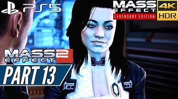 MASS EFFECT 2 LEGENDARY EDITION (PS5) Walkthrough Gameplay PART 13 [4K 60FPS HDR] - No Commentary
