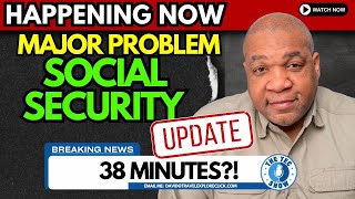 Social Security Increase And Reform Update: 38 MINUTE WAIT TIMES ATTN: SS, SSI, SSDI