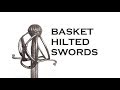 Basket-Hilted Swords