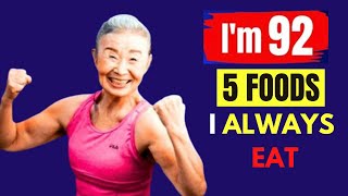 I eat TOP 5 Food and Don't Get OLD! Japan's OLDEST Fitness Instructor 92 yr old Takishima Mika