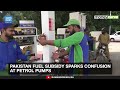 Pakistan Fuel Subsidy Sparks Confusion At Petrol Pumps | Karachi | Economy | Dawn News English