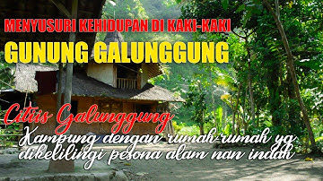 Menyusuri Kampung Di Kaki Gunung Galunggung, Citiis II Suasananya Membuat Kita Teringat Masa Kecil