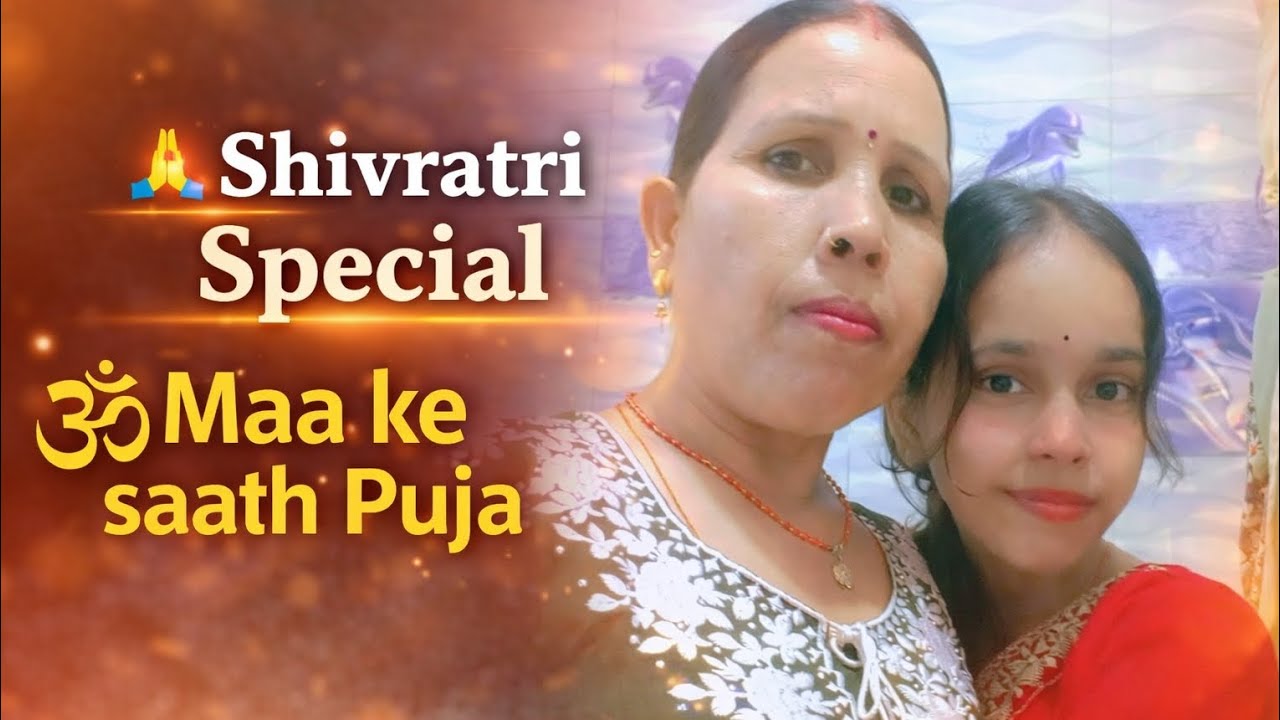 Shivratri Special💛Fast, Puja&Mandir Vlog#Shivratri#MahashivratriVlog#FestivalVlog#FamilyVlog#Bhakti