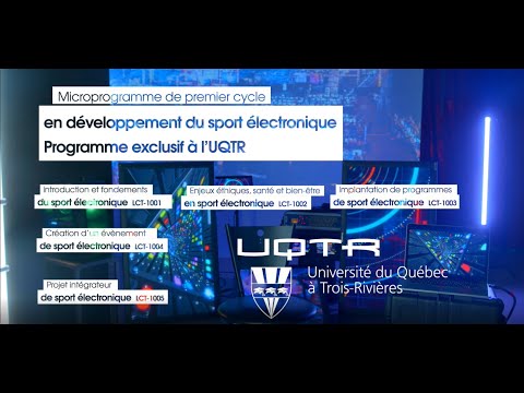 [eSport] Sport électronique à l'UQTR | Admission en cours | Session été 2022