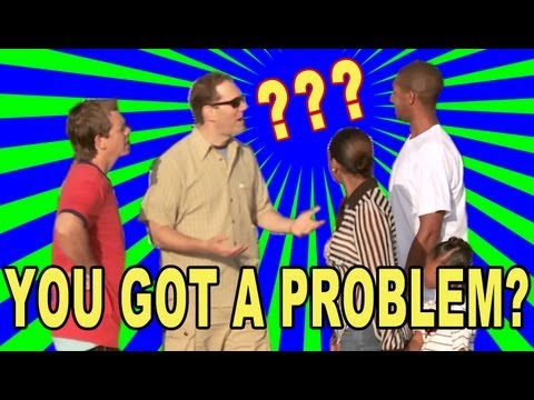 YOU GOT A PROBLEM!? (with Jack Vale)