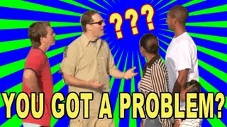 YOU GOT A PROBLEM!? (with Jack Vale)