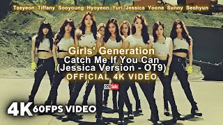 Girls' Generation (소녀시대) - Catch Me If You Can (Jessica Version - OT9) [Official 4K 60FPS Video]