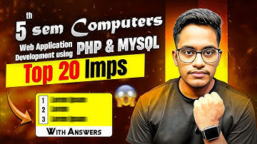 Web Applications Development Using PHP & MYSQL important Questions | 5th Sem Computer Science Imps