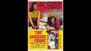 The Careless Years (1957) starring Dean Stockwell & Natalie Trundy