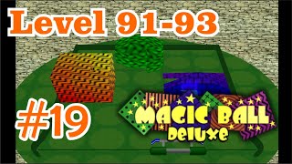 MAGIC BALL DELUXE #18 | Level 91-93 |