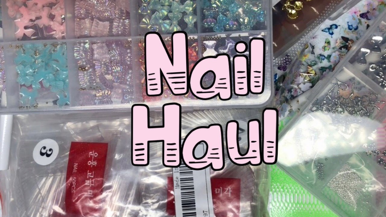 Huge Nail Haul 2021 Amazon Nail Haul Nail Haul Shein Nail Haul