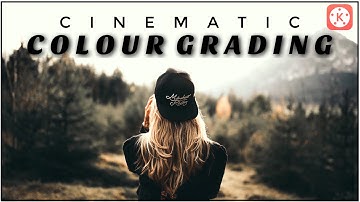 Cinematic colour grading 2020 | kinemaster tutorial