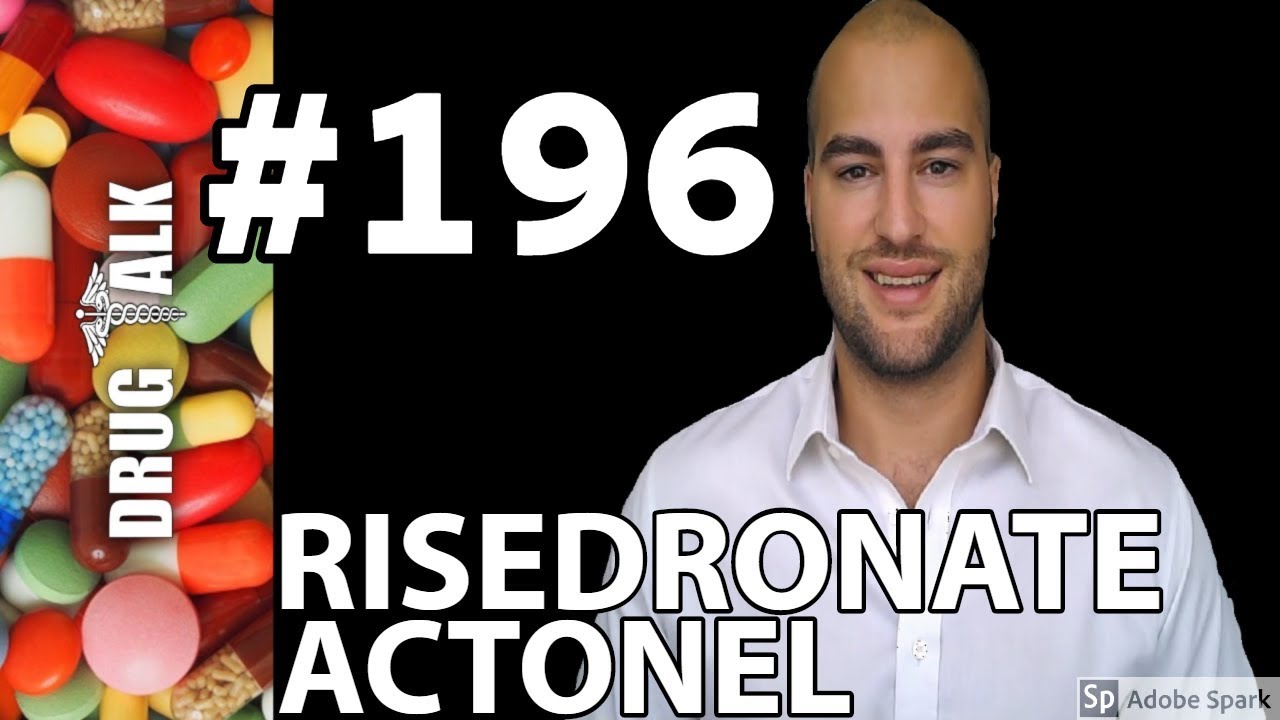 RISEDRONATE (ACTONEL) - PHARMACIST REVIEW - 