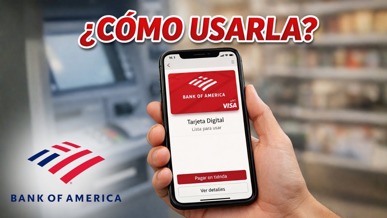 Como USAR la TARJETA DIGITAL de BANK OF AMERICA 🇺🇸 (Rápido y Fácil) 2026