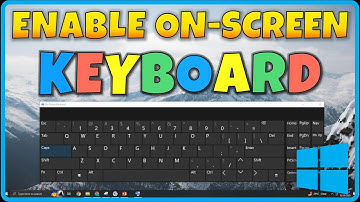 How to Enable On Screen Keyboard in Windows 10 & 11
