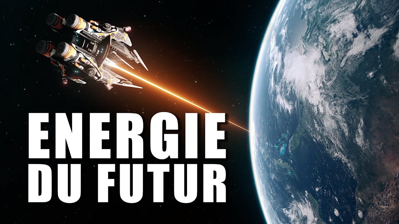 L’Energie du FUTUR Viendra-t-elle de l’Espace ? LDDE