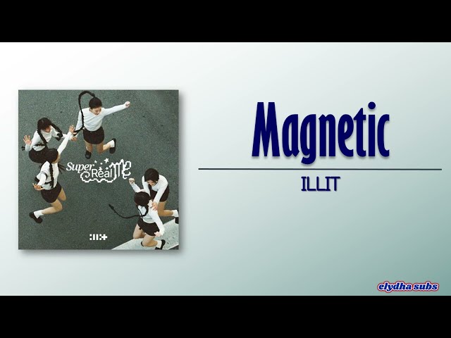 ILLIT (아일릿) – Magnetic [Rom|Eng Lyric] class=