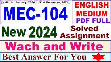 MEC 104 solved assignment 2024 in English / mec 104 solved assignment 2023-24 / mec-104 2024