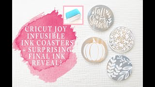 Cricut Joy Infusible Ink Coasters For Fall + A Surprising Ink Reveal?