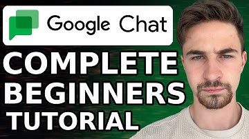Google Chat Tutorial For Beginners (2024) | How To Use Google Chat