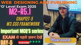 Important MCQ'S of chapter-5(w3.css framework)|M2-R5.1|O'level Exam oriented series of MCQ's 2025