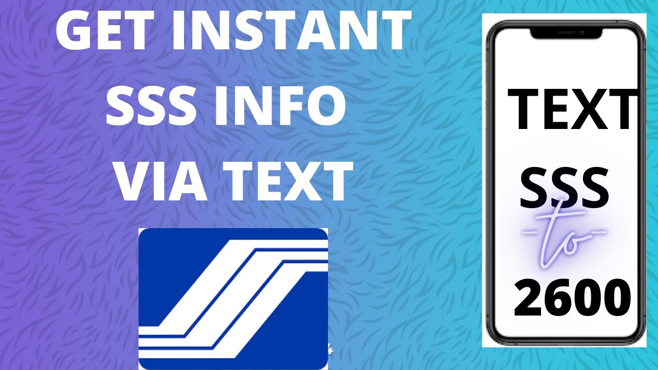 TEXT SSS | MABILIS NA PARAAN PARA MA ACCESS ANG SSS RECORD THROUGH TEXT ...