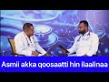 Dhibeen ASMII Nama Miliyoona Hedduu Galaafachaa Jira Turtii Dr Shimellis Waliin Goone Part 1