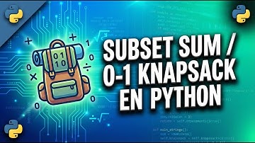 Suma perfecta python, Subset Sum / 0-1 Knapsack:
