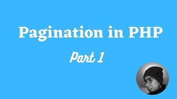 Pagination in PHP [Part 1]