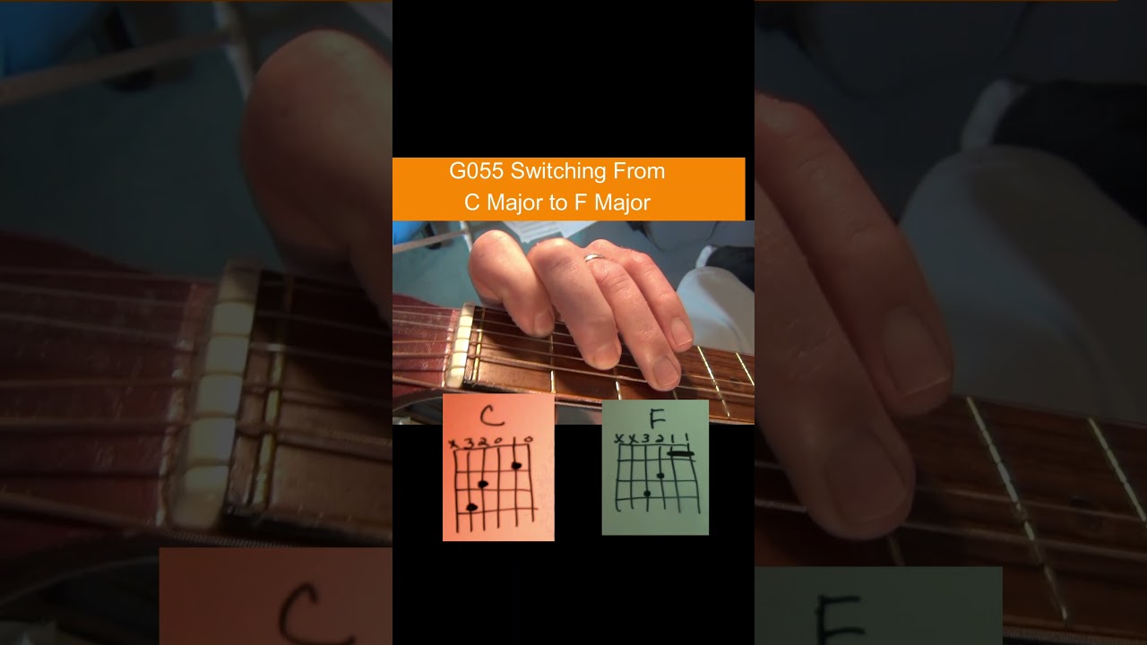 G055 Changing form C major to F major chords for beginner guitarist #beginnerguitarlessons