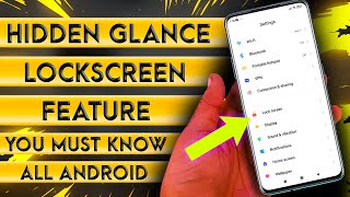 Hidden Glance Lock Screen Feature For All Android Phones You Must Know screenshot 4