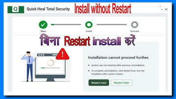 Fix Quick heal antivirus Installation cannot proceed further system was not restarted after previous