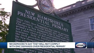 NH Democrats say they will not comply with DNC demands over presidential primary