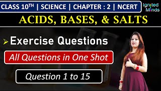 Class 10th Science Chapter 2 | Exercise Questions (1 to 15) | Acids, Bases & Salts
