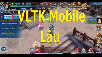 VLTK Mobile Lậu | Hướng dẫn khắc phục lỗi không vào được game - JX Mobile
