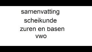 samenvatting vwo zuren en basen