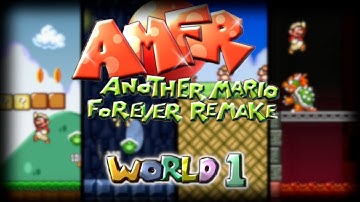 Another Mario Forever Remake Full Version (1.0) World 1 Completed!