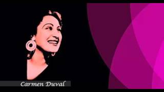 Vos sos el rey - Carmen Duval y su orquesta