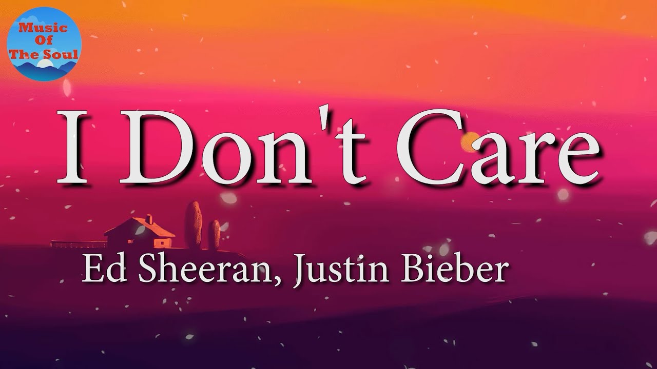 Ed Sheeran & Justin Bieber - I Don't Care (Lyrics) - YouTube