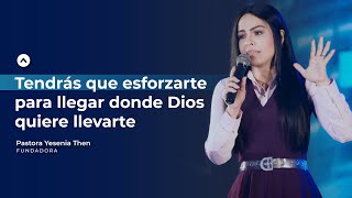 Tendrás que esforzarte para llegar donde Dios quiere llevarte  Congreso Llamados a Trascender