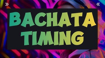 🎧 Bachata Timing & Rhythm Tool for Counting the Beat