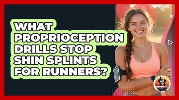 What Proprioception Drills Stop Shin Splints For Runners? - All Sorts Of Running