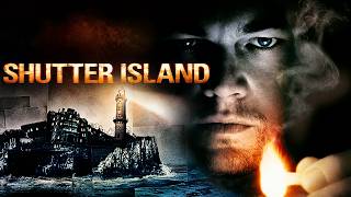 Shutter Island (2010) — Full English Movie Thriller | Complete Story, Review and Facts