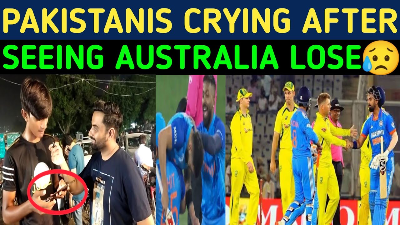 Pakistanis Crying After Seeing Australia Lose 😥 | India Vs Australia ...