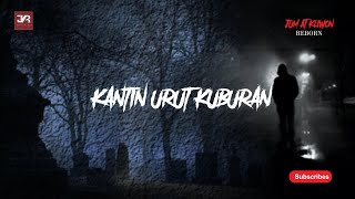 TERNYATA KANTIN DI TEMPAT KERJA BEKAS KUBURAN !!!!!! | CERITA HORROR