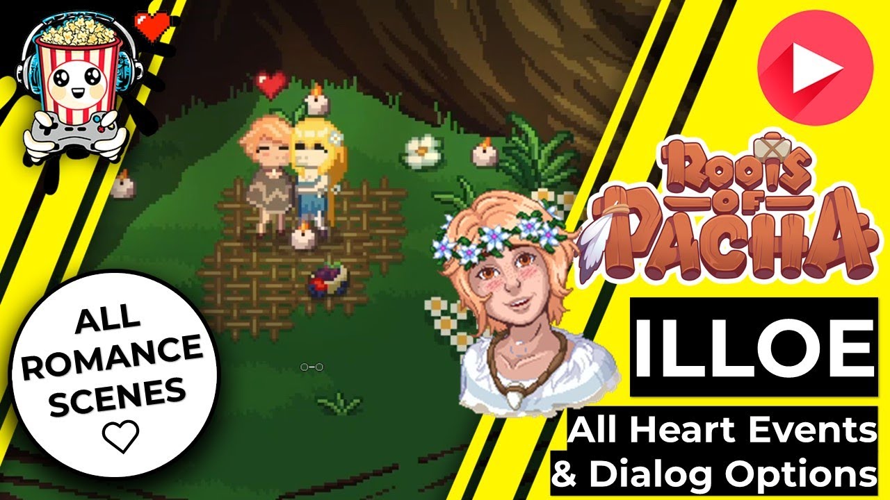 Roots of Pacha: Illoe – All Heart Events & Dialog Options (+ Breakup 💔 and Wedding Scene 💒)